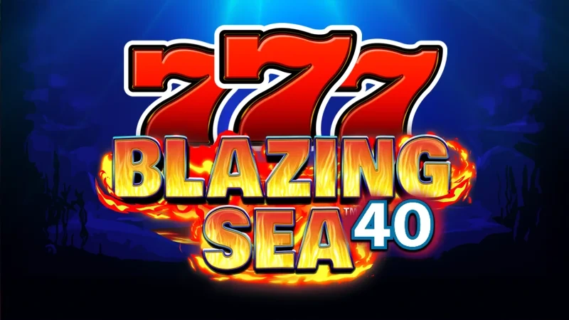 Blazing Sea 40